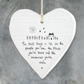 he best things in life are the people you love, the places you've been and the memories you've made hanging heart