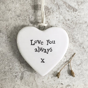 Love You Always, Porcelain Hanging Heart - East Of India