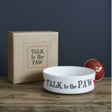 Talk To The Paws Pet Bowl - Large