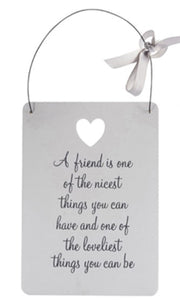 Wooden Hanging Friend Signs - A friend is one of the nicest things