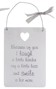 Wooden Hanging Friend Signs - Because Of You